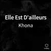 Khona - Elle est d'ailleurs - Single